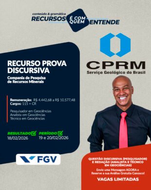 FGV - Companhia de Pesquisa de Recursos Minerais - CPRM - Dia 18/02/2026