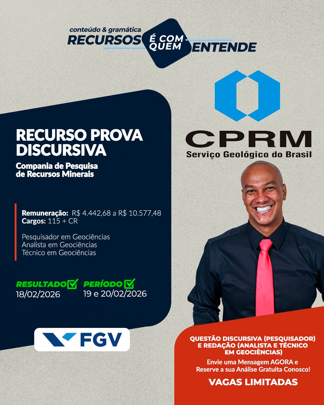 FGV - Companhia de Pesquisa de Recursos Minerais - CPRM - Dia 18/02/2026