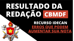 Concurso CBMDF | Erros na Correção da Idecan que PODEM AUMENTAR a sua nota na Discursiva. Saiba mais