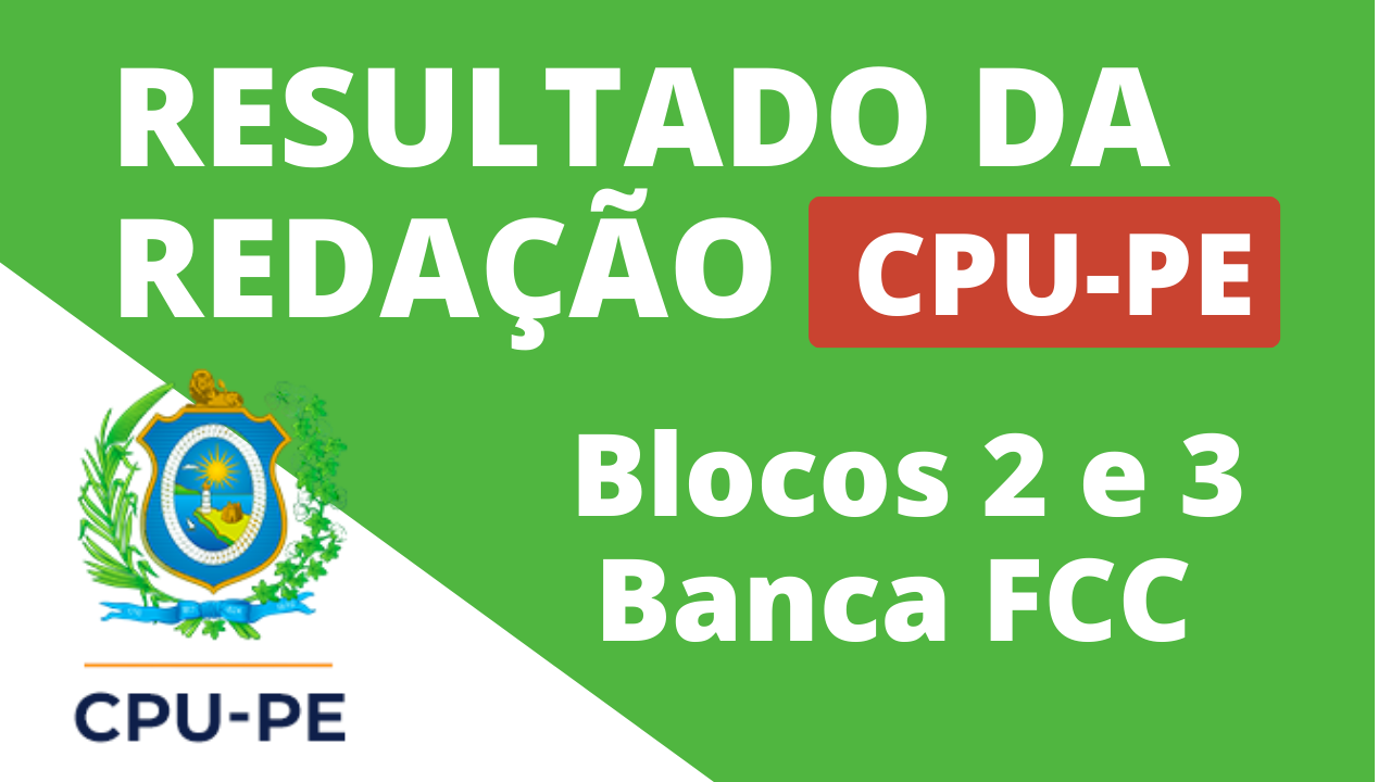 CONCURSO CPU PE: Como Aumentar sua Nota na Discursiva da FCC (Redação e Estudo de Caso!)
