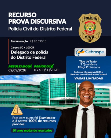 Garanta sua vaga com o Recurso para a Discursiva de Delegado PCDF (Cebraspe). Análise técnica de 3 questões e peça profissional com ex-examinador. Solicite agora!