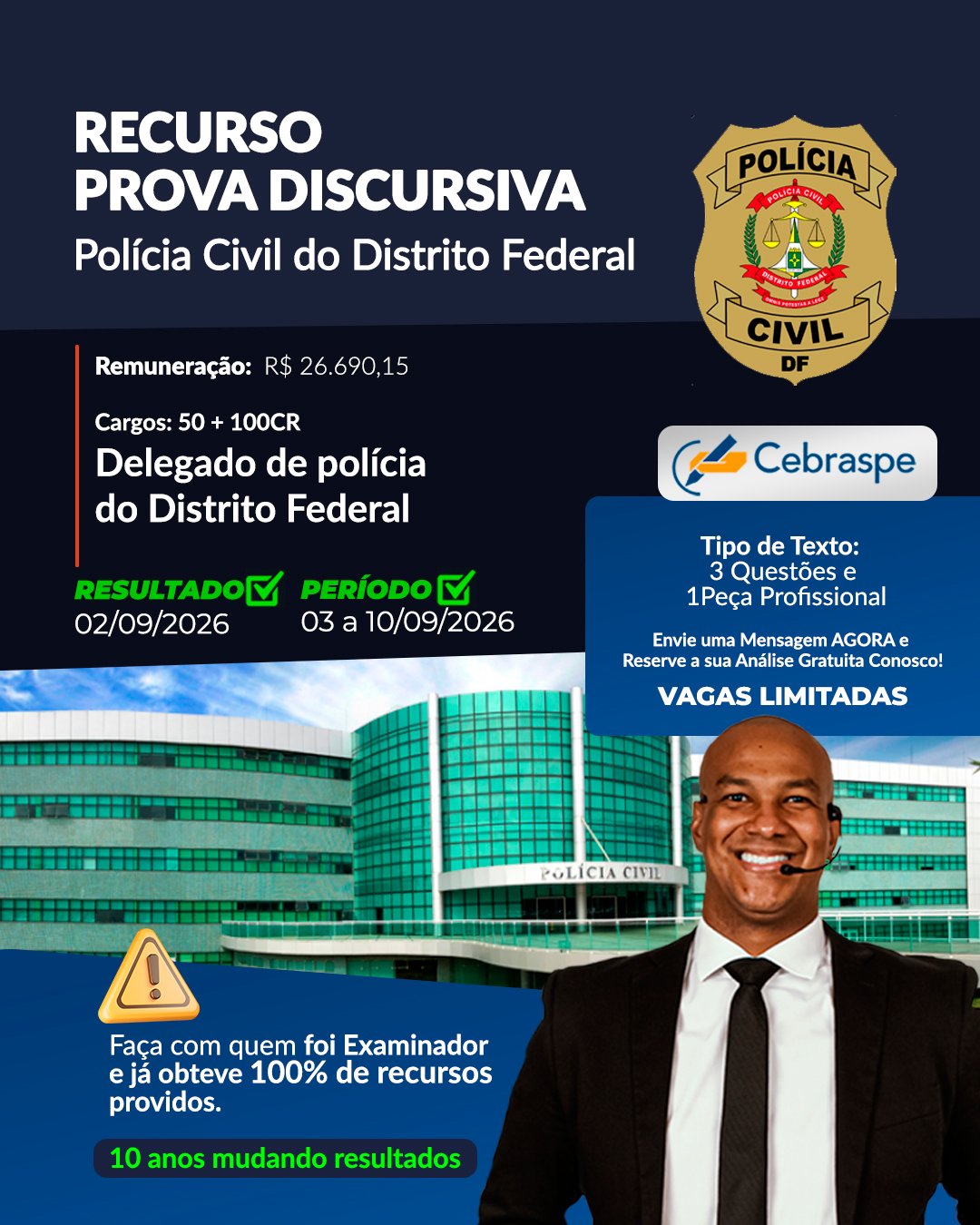Garanta sua vaga com o Recurso para a Discursiva de Delegado PCDF (Cebraspe). Análise técnica de 3 questões e peça profissional com ex-examinador. Solicite agora!